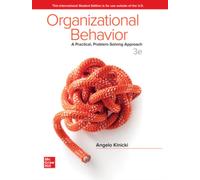ISE Organizational Behavior: A Practical, Problem-Solving Approach