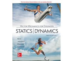 ISE Vector Mechanics for Engineers: Statics and Dynamics