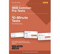 ISEB Common Pre-Tests 10-Minute Tests: 40 Quick 11+ Practice Tests in English, Maths, Verbal & Non-Verbal Reasoning for Years 5-6 (Ages 9-11), with Answers and a Colour-In Progress Chart