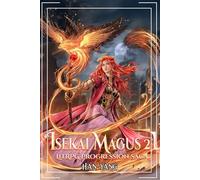 Isekai Magus 2: A LitRPG Progression Saga (The Fantasy World of Nordan)
