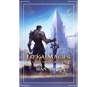 Isekai Magus 4: A LitRPG Progression Saga (The Fantasy World of Nordan)