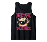 Isekai My Meal Please Ramen Anime Meme Tank Top