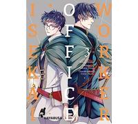 Isekai Office Worker 3: Beflissener Büroarbeiter trifft ruhmreichen Ritter - die langerwartete Verbindung aus Boys Love-Romantik und Isekai-Setting! Mit SNS Card in der 1. Auflage!