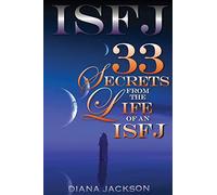 ISFJ: 33 Secrets From The Life of an ISFJ
