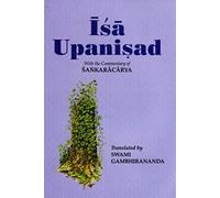 Isha Upanishad: With the Commentary of Shankaracharya