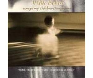 Isham,Mark - Songs My Children taught me