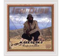 Ishi Dube - Massagana Thanks & Praise