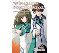 Ishida, Kana – The Irregular at Magic High School – Vol. 22 – Light Novel – Yen Press