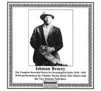 Ishman Bracey - Complete Recorded Works