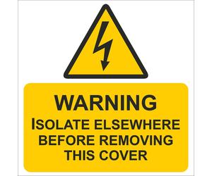 iSigns IS3110SA Industrial Signs Warning Isolate Elsewhere Label 75mm x 75mm Self Adhesive Vinyl (Pack of 10)