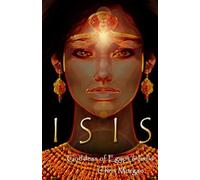 Isis: Goddess of Egypt & India