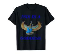 Isis is a Goddess Egyptian Greek Mythology T-Shirt