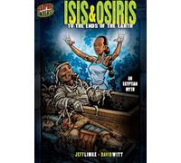 Isis & Osiris: To The Ends of The Earth (An Egyptian Myth)