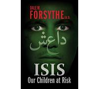 ISIS: Our Children At Risk