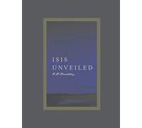 Isis Unveiled: Volumes I & II (1877)