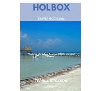 ISLA HOLBOX TRAVEL GUIDE 2025: "Exploring Isla Holbox: Beaches, Wildlife, and Local Charm”