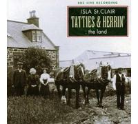 Isla St.Clair - Tatties & Herrin': The Land