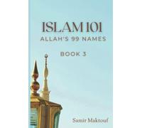 Islam 101: Allah's 99 Names (Book 3)