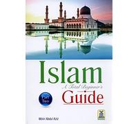 Islam A Total Beginners Guide Part Two