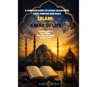 islam: A Way of Life: Getting Closer to Allah (SWT)