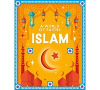 Islam (A World of Faiths)