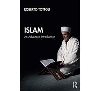 Islam: An Advanced Introduction