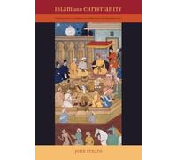 Islam and Christianity: Theological Themes in Comparative Perspective