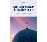 Islam and Democracy in the 21st Century