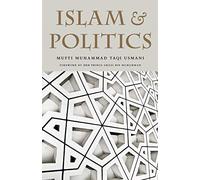 Islam And Politics: A translation of Islam awr Siyasi Nazariyat