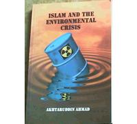 Islam and the Environmental Crisis