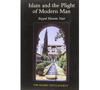 Islam and the Plight of Modern Man
