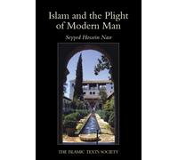 Islam and the Plight of Modern Man