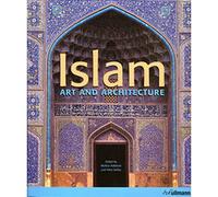 Islam: Art and Architecture