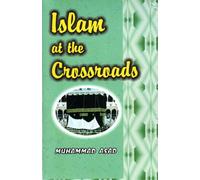 Islam at the Crossroads