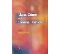 Islam, Crime and Criminal Justice