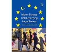 Islam, Europe and Emerging Legal Issues