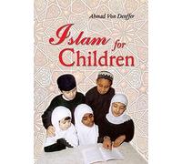 Islam for Children (Muslim Children's Library)