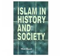Islam in History and Society