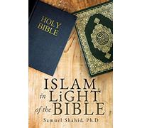 ISLAM IN LiGHT OF THE BIBLE