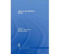 Islam in the Modern World – Religions in the Modern World – Routledge
