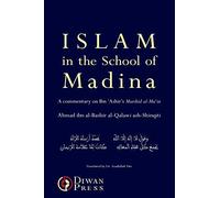 Islam in the School of Madina