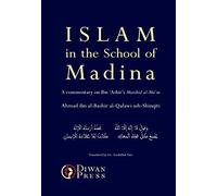 Islam in the School of Madina