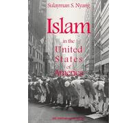 Islam in the United States of America by Sulayman Nyang (1999-01-01)