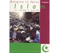 Islam in Today's World Student's Book (R.E.in Focus S.)