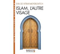 Islam, l'autre visage: Entretiens avec Rachel et Jean-Pierre Cartier (A.M. ESP.LIBRE)