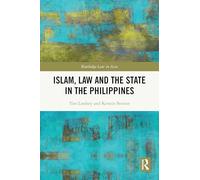 Islam, Law and the State in the Philippines (Routledge Law in Asia)
