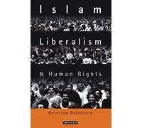 Islam, Liberalism and Human Rights