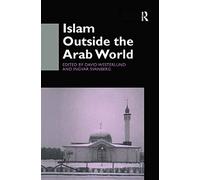 Islam Outside the Arab World