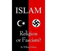 Islam: Religion or Fascism?