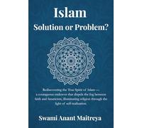 Islam: Solution or Problem?: 2
